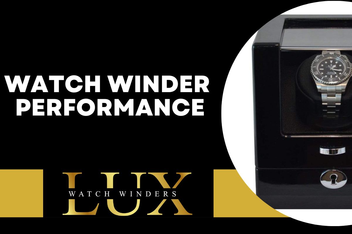 Watch Winder Performance